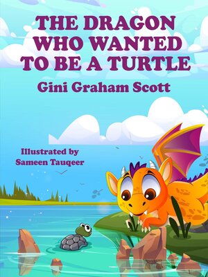 cover image of The Dragons Who Wanted to Be a Turtle